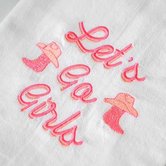 "Let's Go Girls" Kitchen Towel